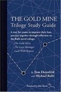 Paperback The Gold Mine Trilogy Study Guide Book