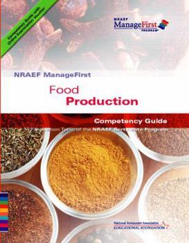 Paperback NRAEF ManageFirst: Food Production w/ On-line Testing Access Code Card Book