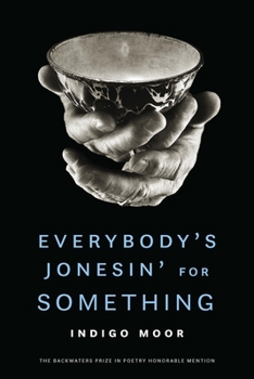 Paperback Everybody's Jonesin' for Something Book
