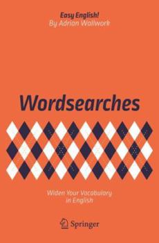 Paperback Wordsearches: Widen Your Vocabulary in English Book