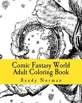 Paperback Comic Fantasy World Adult Coloring Book