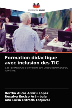 Paperback Formation didactique avec inclusion des TIC [French] Book