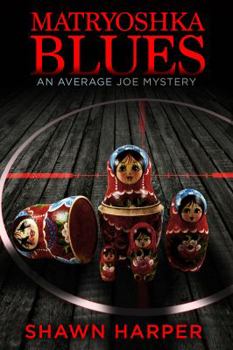 Paperback Matryoshka Blues: An Average Joe Mystery Book