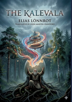Paperback The Kalevala: by Elias Lönnrot Book