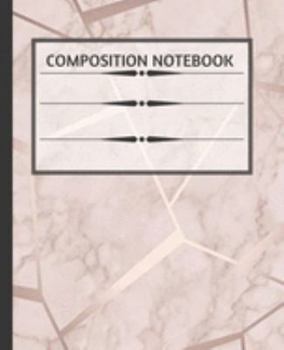 Composition NoteBook: Wide Ruled Paper Notebook | Rose Gold Marble | Blank Lined Writing Journal | for Primary School, College Students Teens Kids | ... Daily Lists | Work  Organizer | 7.5 x 9.25 "