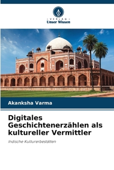 Paperback Digitales Geschichtenerzählen als kultureller Vermittler [German] Book