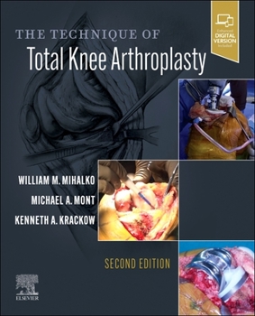 Hardcover The Technique of Total Knee Arthroplasty Book