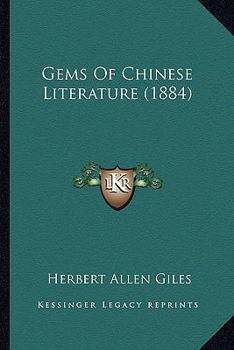 Paperback Gems Of Chinese Literature (1884) Book