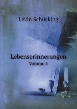 Paperback Lebenserinnerungen Volume 1 [German] Book