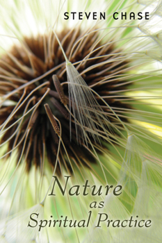 Paperback Nature as Spiritual Practice Book