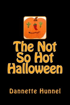 Paperback The Not So Hot Halloween Book