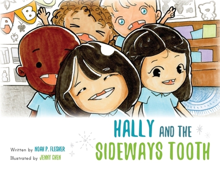 Paperback Hally and the Sideways Tooth Book