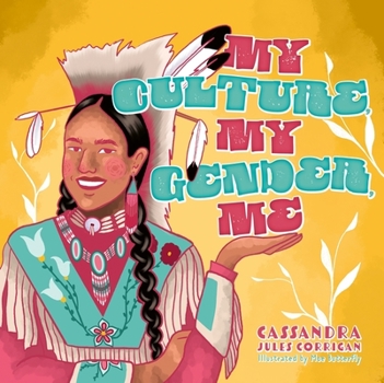 Hardcover My Culture, My Gender, Me Book