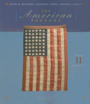 Paperback The American Pageant, Volume 2: Since 1865 Book