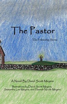 Paperback The Pastor: The Fellowship Series Book