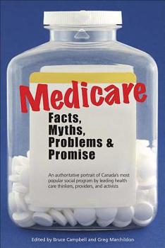 Paperback Medicare: Facts, Myths, Problems & Promise Book