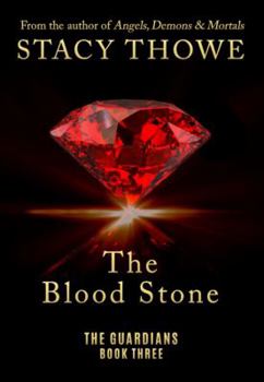 Paperback The Blood Stone: The Guardians, Book Three Book