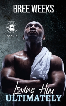 Paperback Loving Him Ultimately: An Instalove Suspense Romance Book