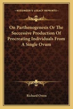 On Parthenogenesis
