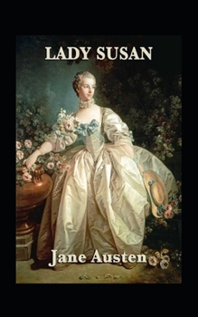 Paperback Lady Susan Illustrated Book