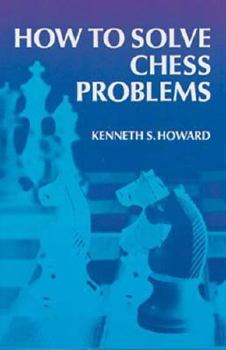 Paperback How to Solve Chess Problems Book