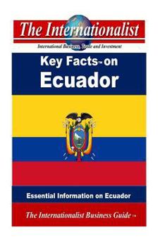 Paperback Key Facts on Ecuador: Essential Information on Ecuador Book