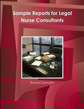 Paperback Sample Reports for Legal Nurse Consultants Book