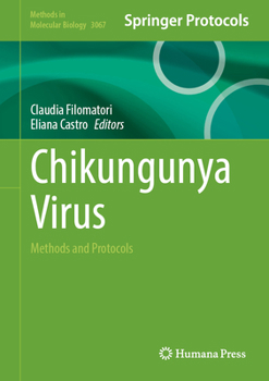 Hardcover Chikungunya Virus: Methods and Protocols Book