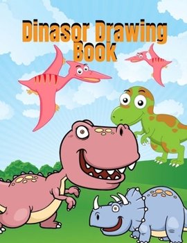 Paperback Dinasor Drawing Book: Dinosaur Coloring Book for Kids, Fantastic Dinosaur Coloring Book for Boys, Girls, Toddlers, Preschoolers, Kids 3-8, 6 Book