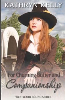 Paperback For Churning Butter and Companionship Book