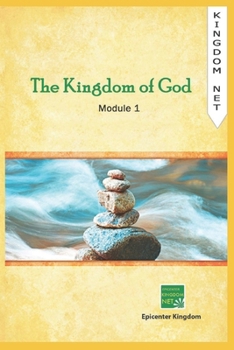 Paperback The Kingdom of God: Module 1 Book