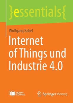 Paperback Internet of Things und Industrie 4.0 [German] Book