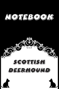 Paperback Scottish Deerhound Notebook: Black and White notebook, Decorative Journal for Scottish Deerhound Lover: Notebook /Journal Gift, Black and White,100 Book