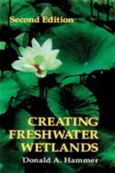 Hardcover Creating Freshwater Wetlands Book