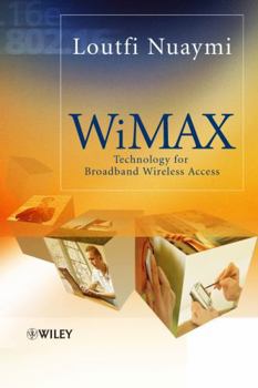 Hardcover WiMAX: Technology for Broadband Wireless Access Book