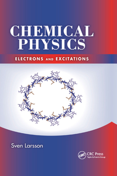 Paperback Chemical Physics: Electrons and Excitations Book