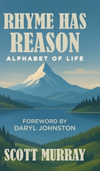 Rhyme Has Reason: Alphabet Of Life