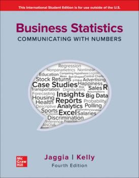Paperback Business Statistics: Communicating with Numbers ISE Book