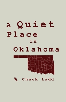 Paperback A Quiet Place in Oklahoma Book