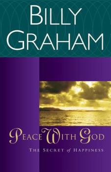 Paperback Peace with God: The Secret of Happiness Book