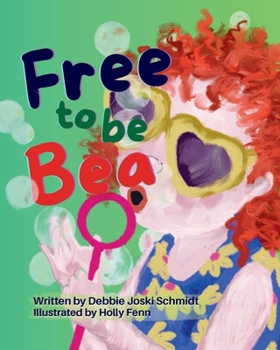 Paperback Free To Be Bea Book