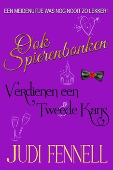 Ook Spierenbonken Verdienen een Tweede (BeefCake, Inc. - Dutch) (Dutch Edition)