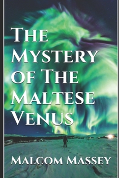 Paperback The Mystery of The Maltese Venus Book