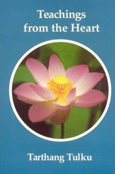Paperback Teachings from the Heart: Introduction to the Dharma Book