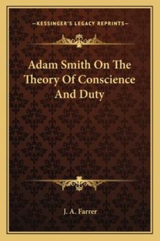 Paperback Adam Smith On The Theory Of Conscience And Duty Book