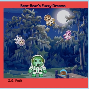 Paperback Bear-Bear's Fuzzy Dreams Book