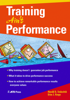 Paperback Training Ain't Performance Book