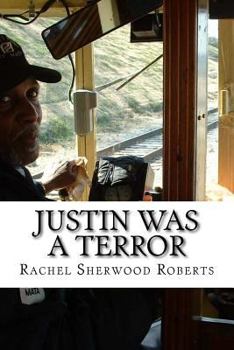 Paperback Justin Was A Terror Book