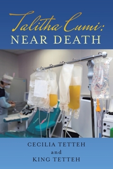 Paperback Talitha Cumi: Near Death Book