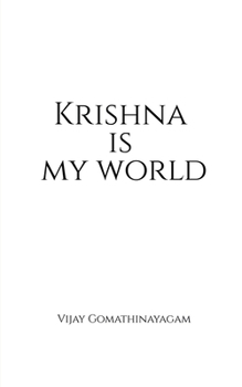 Paperback Krishna is my world Book